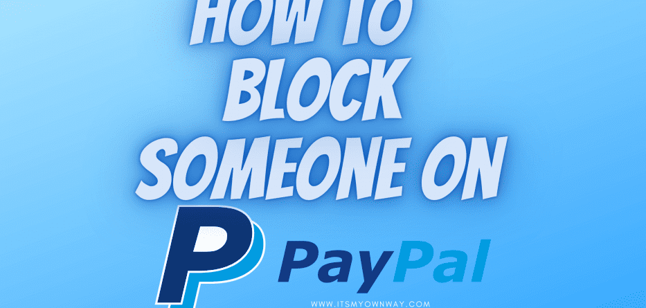 Block Someone on paypal