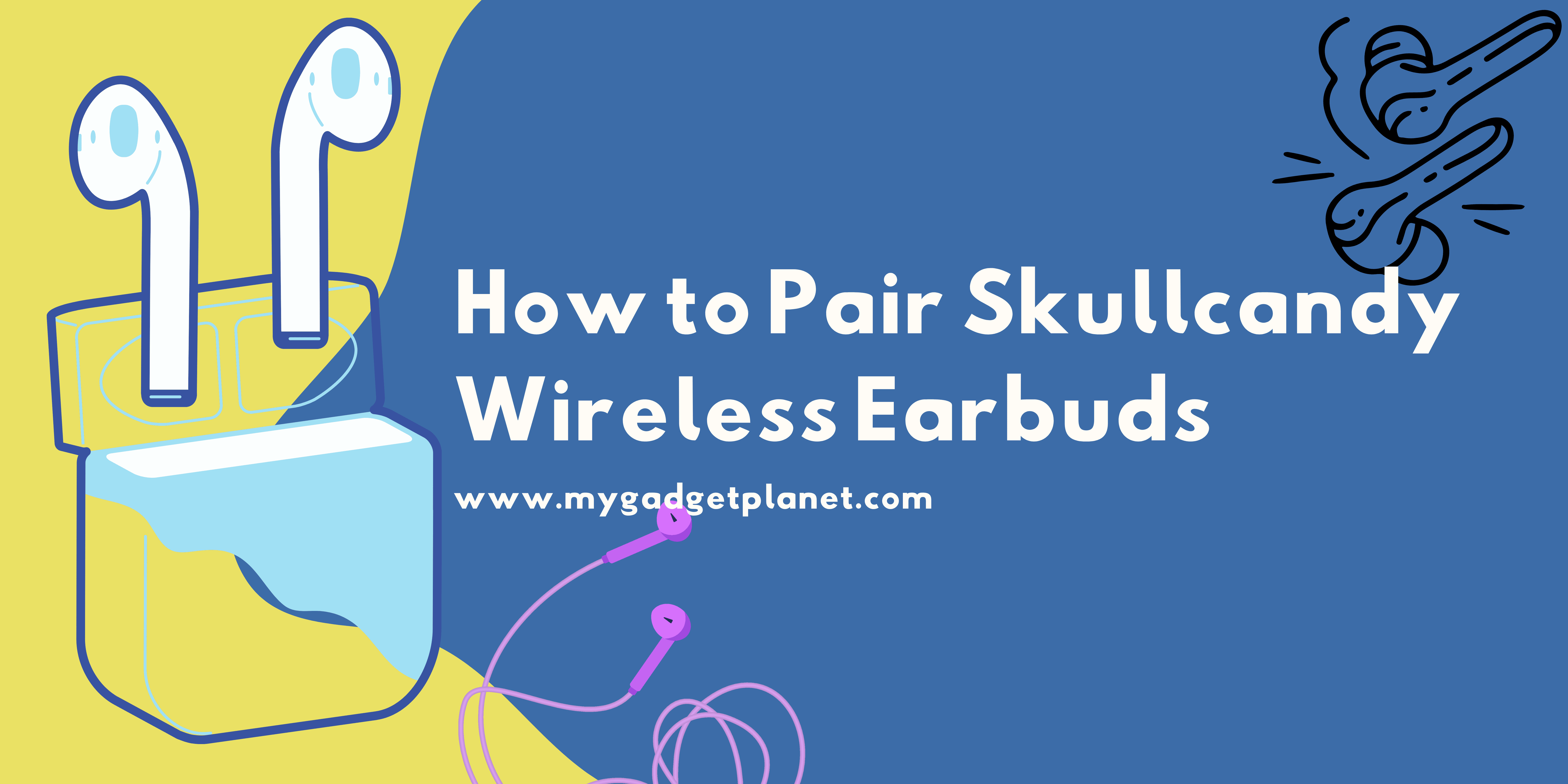 How To Pair Skullcandy Wirless Earbuds