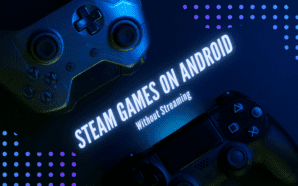 Steam Games on Android